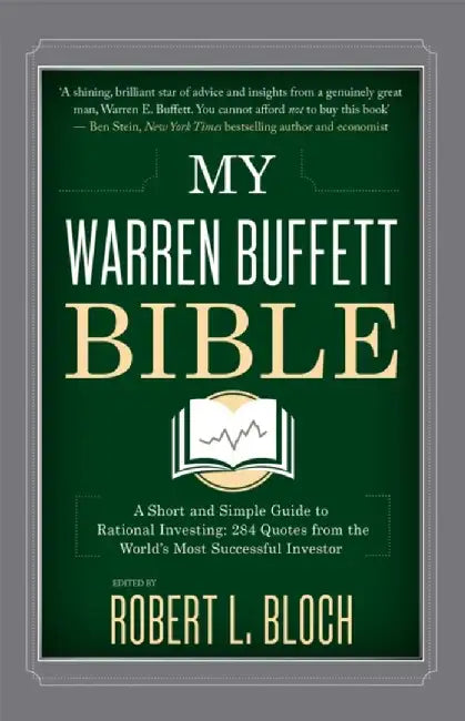 My Warren Buffett Bible by Robert L. Bloch