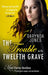 The Trouble With Twelfth Grave by Darynda Jones