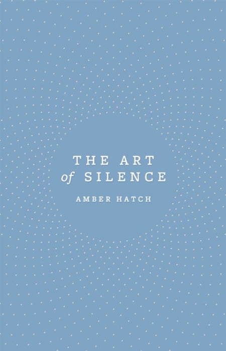 The Art of Silence