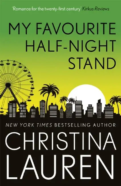 My Favourite Half-Night Stand by Christina Lauren