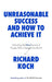 Unreasonable Success and How to Achieve It by Richard Koch