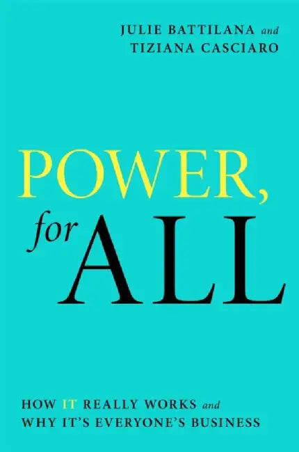 Power, For All by Julie Battilana