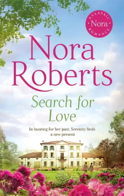 Search For Love by Nora Roberts
