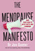 The Menopause Manifesto by Dr. Jennifer Gunter