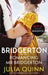 Romancing Mr Bridgerton (Netflix Tie-In): Bridgertons Book 4 by Quinn, Julia