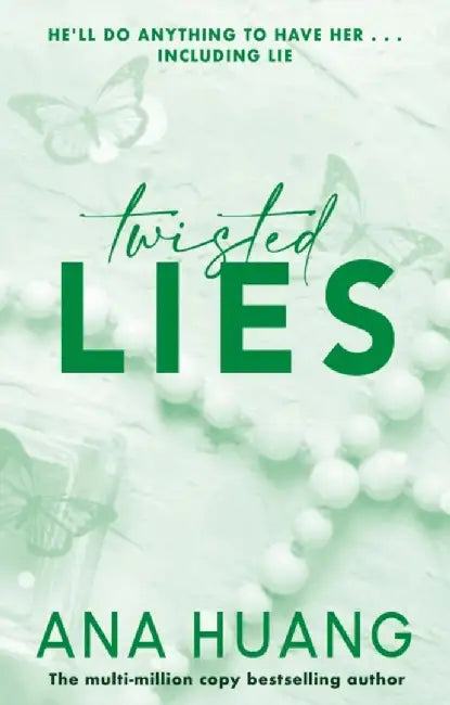 Twisted Lies by Huang, Ana