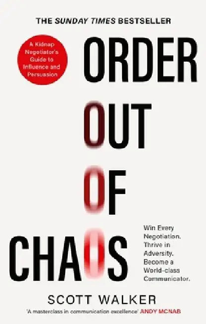 Order Out of Chaos by Scott Walker