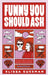 Funny You Should Ask by Elissa Sussman