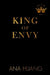 King of Envy by Ana Huang