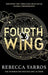 Fourth Wing (B Pb) by Yarros, Rebecca