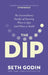 The Dip by Seth Godin