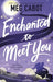 Enchanted to Meet You by Meg Cabot