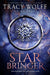 Star Bringer by Tracy Wolff