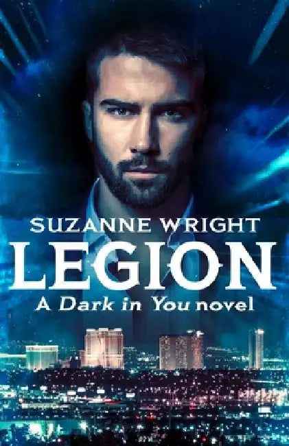 Legion: Enter an addictive world of sizzlingly hot paranormal romance . . . by Suzanne Wright