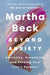 Beyond Anxiety by Martha Beck