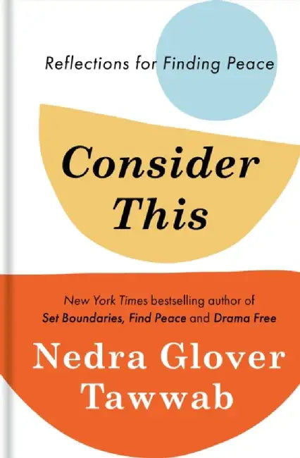 Consider This by Nedra Glover Tawwab