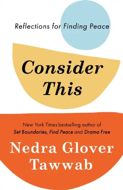 Consider This by Nedra Glover Tawwab