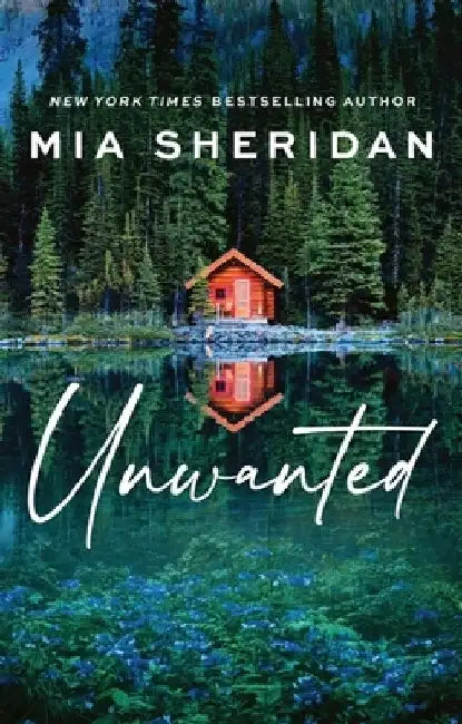 Unwanted by Mia Sheridan