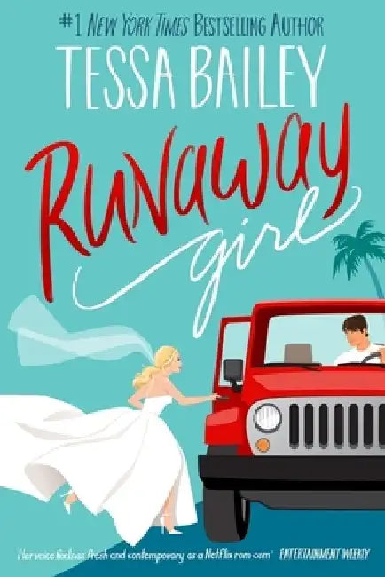 Runaway Girl: a small-town romance overflowing with heart, heat and angst by Tessa Bailey