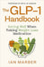 The GLP-1 Handbook: Eating well when taking weight loss medication by Ian Marber