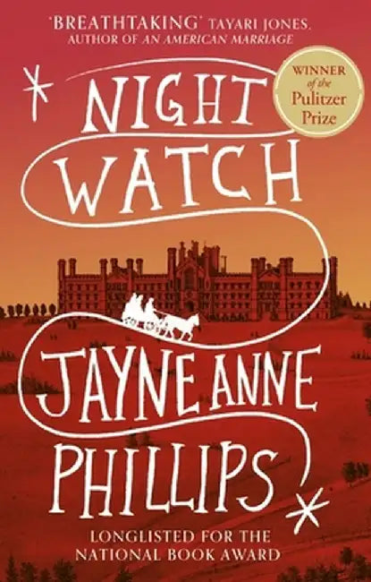 Night Watch (B Pb) by Phillips, Jayne Anne