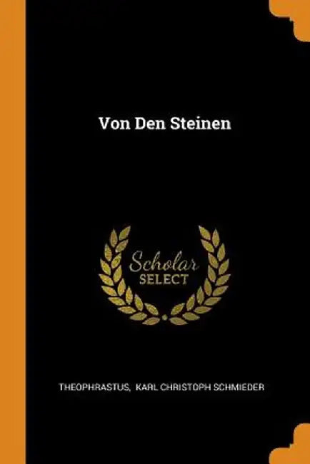 Von Den Steinen by Theophrastus