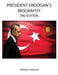 President Erdogan's Biography (3rd Edition) by Mehmet Karahan