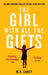 The Girl With All The Gifts by M. R. Carey