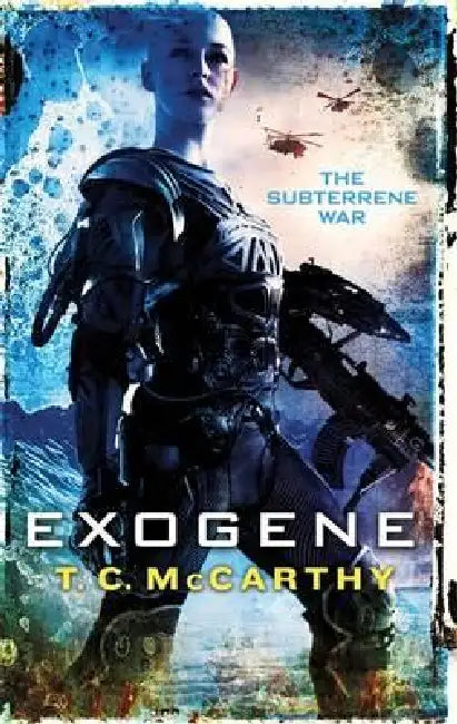 Exogene by T. C. McCarthy