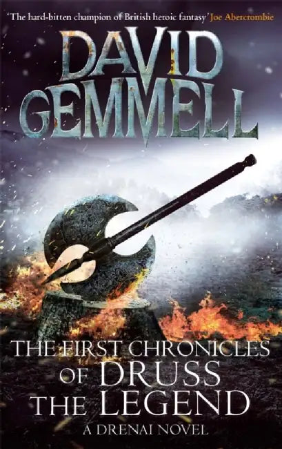 The First Chronicles Of Druss The Legend by David Gemmell