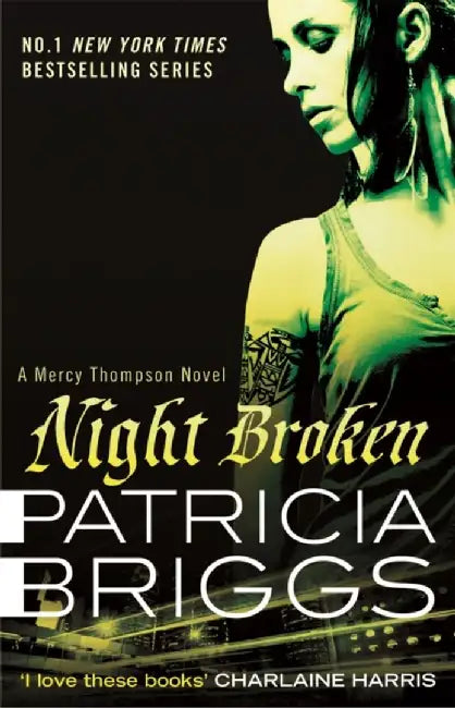 Night Broken by Patricia Briggs