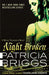 Night Broken by Patricia Briggs