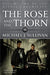The Rose and the Thorn by Michael J Sullivan