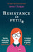 Resistance Is Futile by Jenny T. Colgan