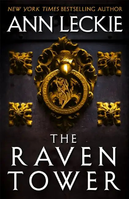 The Raven Tower by Ann Leckie