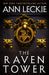 The Raven Tower by Ann Leckie