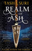 Realm of Ash by Tasha Suri