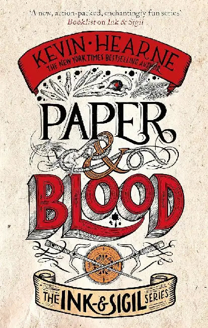 Paper & Blood by Kevin Hearne