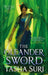 The Oleander Sword by Tasha Suri
