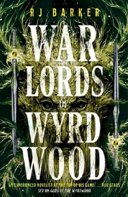 Warlords of Wyrdwood: The Forsaken Trilogy, Book 2 by RJ Barker
