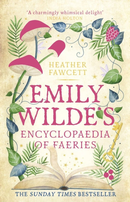 Emily Wilde's Encyclopaedia of Faeries by Fawcett, Heather