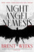 Night Angel Nemesis by Brent Weeks