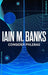Consider Phlebas by Banks, Iain M.