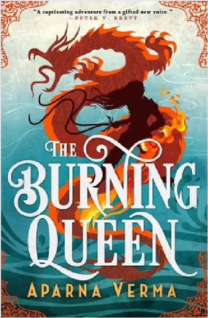 The Burning Queen by Aparna Verma