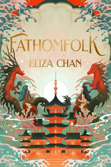 Fathomfolk by Eliza Chan