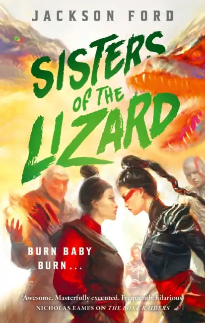 Sisters of the Lizard: A Rakada novel by Jackson Ford