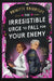 The Irresistible Urge to Fall For Your Enemy by Brigitte Knightley