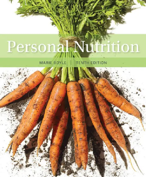 Bundle: Personal Nutrition, 10th + Diet and Wellness Plus, 1 Term (6 Months) Printed Access Card by Marie Boyle