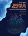 Business Analytics: Data Analysis & Decision Making by S. Christian Albright