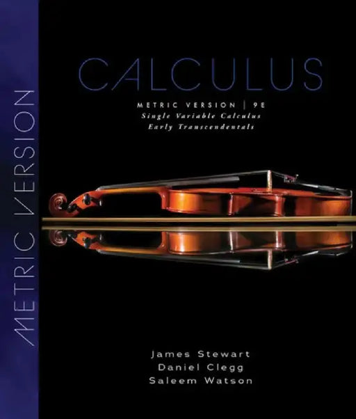 Single Variable Calculus by James (McMaster University and University of Toronto) Stewart